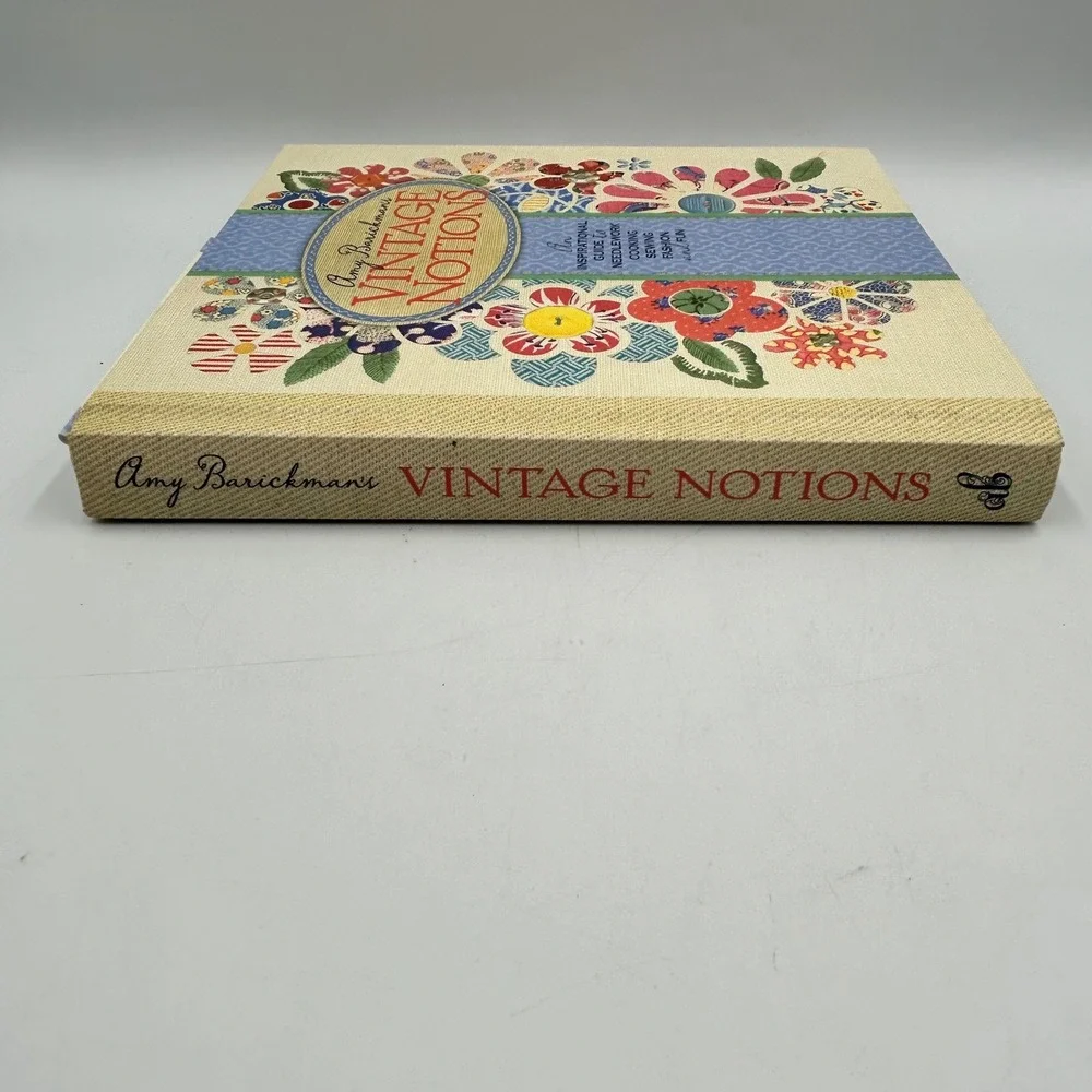 Amy Barickman Vintage Notions Book Sewing Guide EUC‎ Hardcover